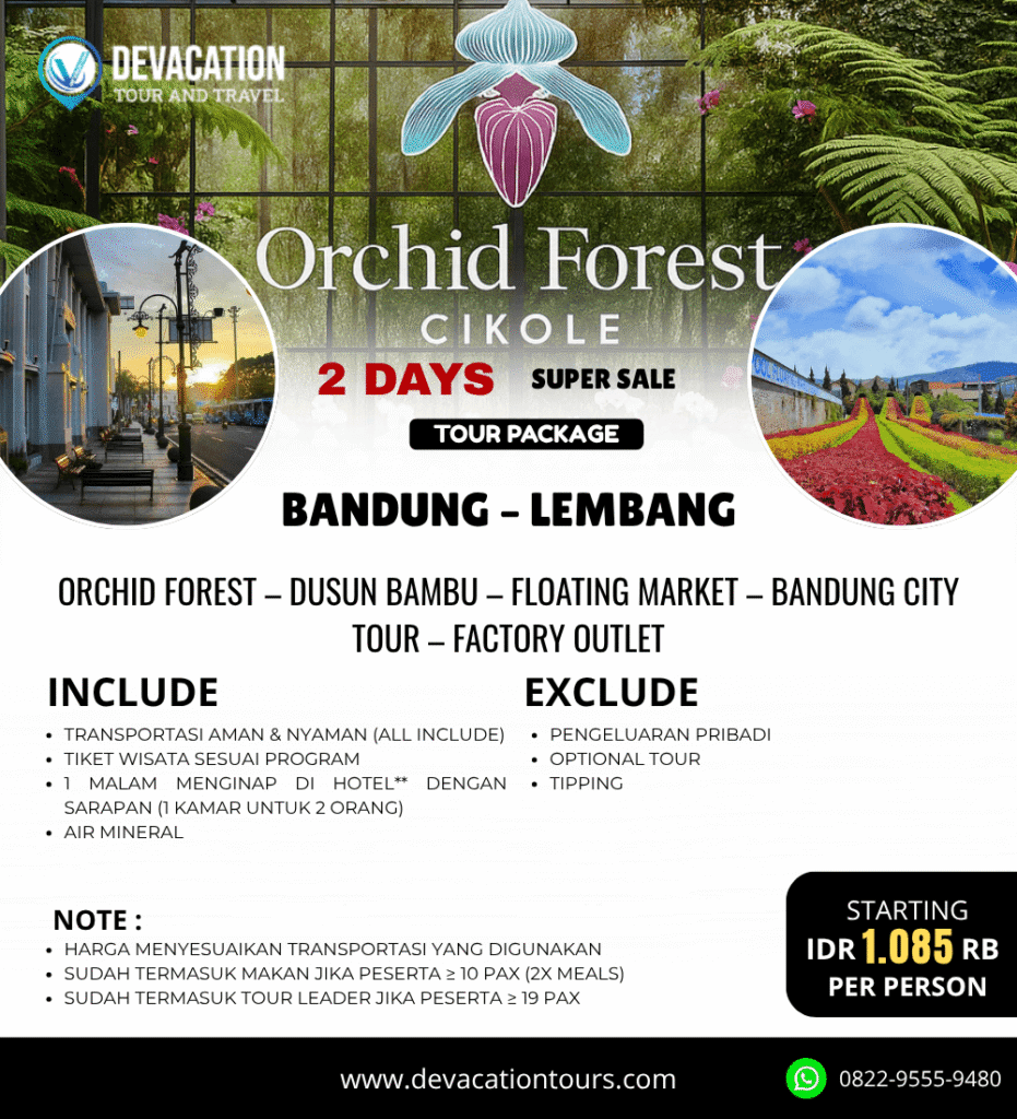 Pemandangan alam Lembang dan suasana kota Bandung dalam paket wisata 2 hari 1 malam Devacation Tours