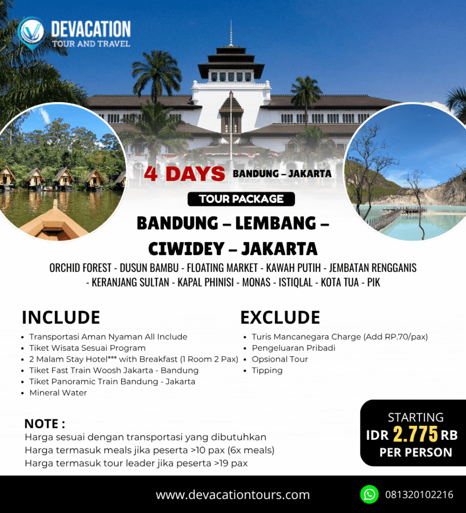 Paket Wisata Bandung Jakarta 4 Hari 3 Malam – DeVacation Tours