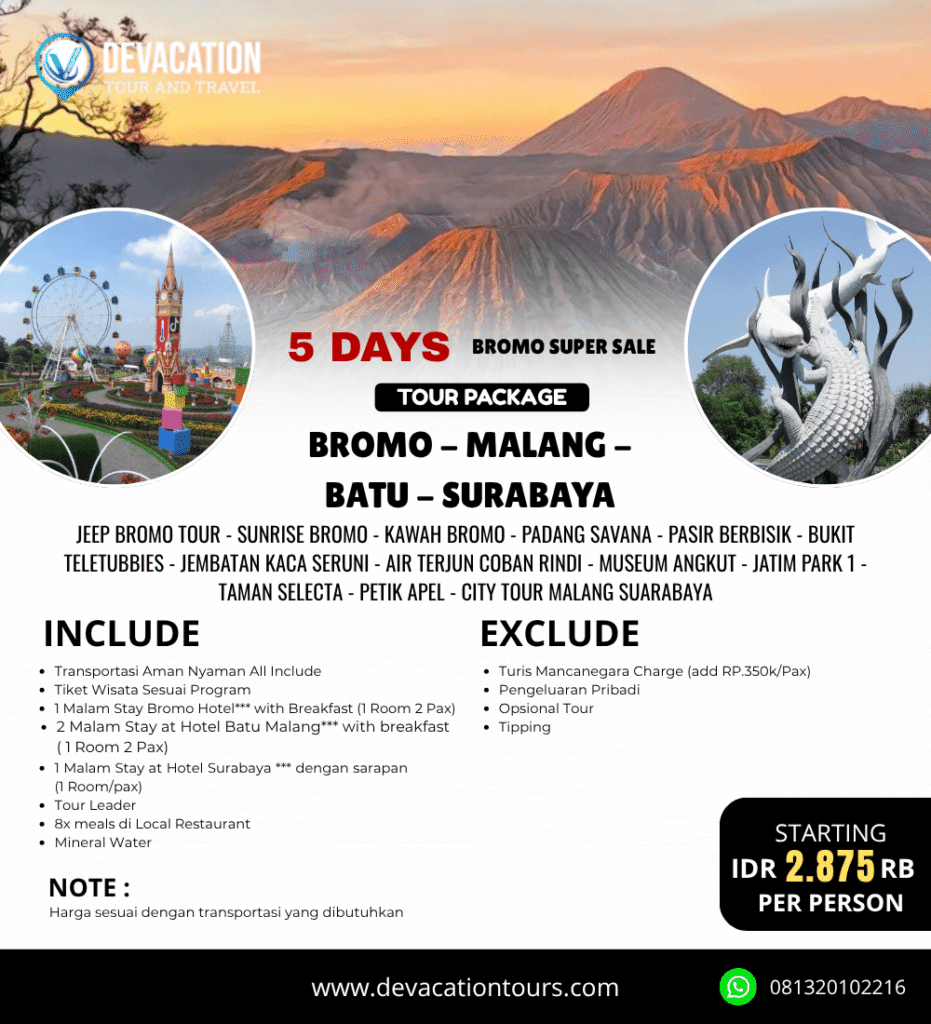 Pemandangan Gunung Bromo dan ikon wisata Surabaya dari paket tour 5 hari Devacation Tours