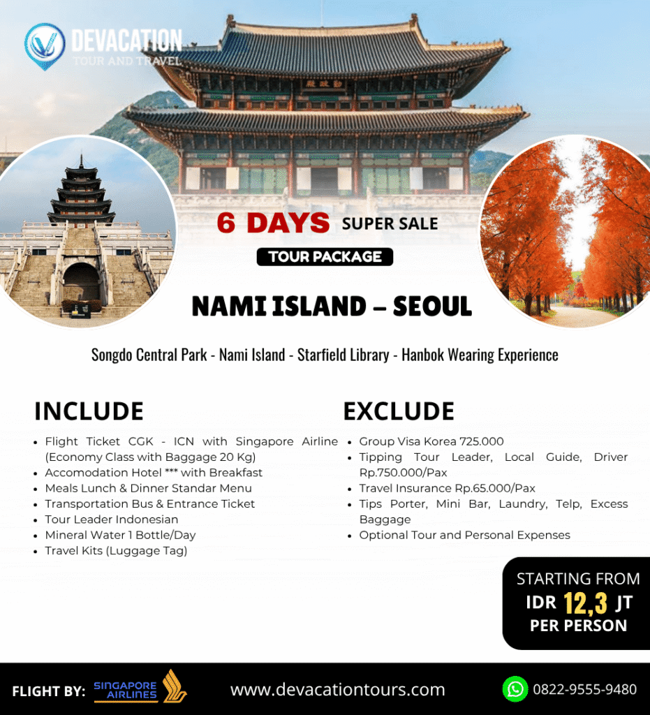 Paket Tour Korea Selatan Seoul Nami Island Everland