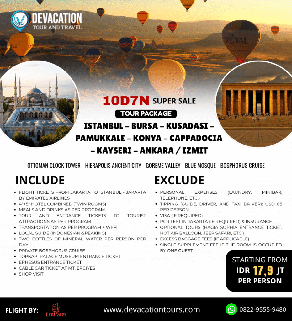 Pemandangan Cappadocia dan Blue Mosque Istanbul dalam paket tour Turki 10 hari 7 malam bersama Devacation Tours