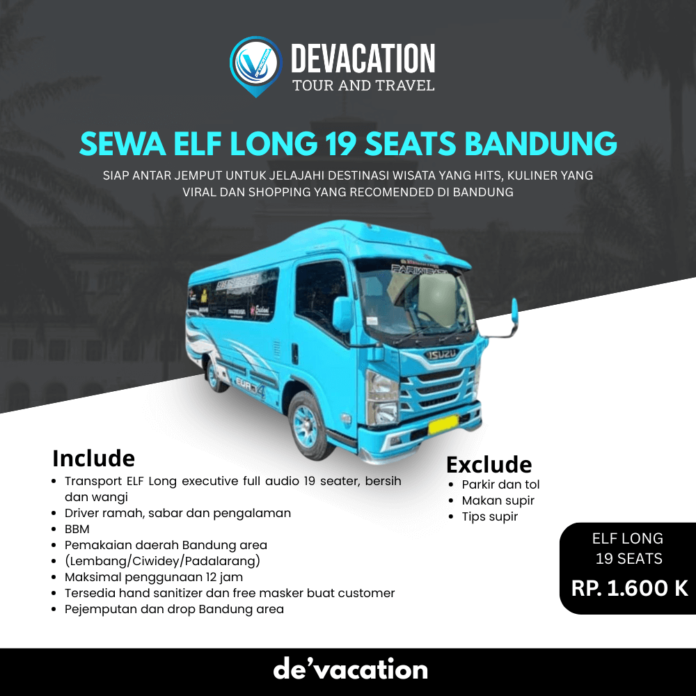 Sewa mobil Elf Long 19 seat Bandung untuk rombongan wisata dengan Devacation Tours